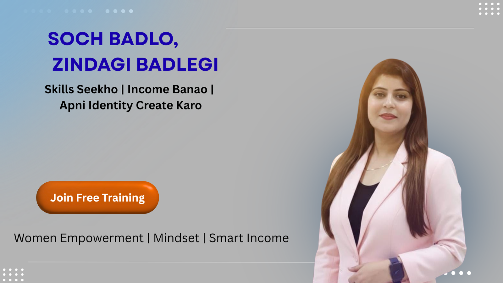 Women empowerment training for online income and personal growth by Dolly